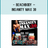 Get ready to MAX out for MAX results. With INSANITY MAX:30, the only thing standing between you and the best body of your life is you. There’s no equipment needed in these killer cardio and strength workouts. Just push to your MAX and get insane results in 30 minutes a day.