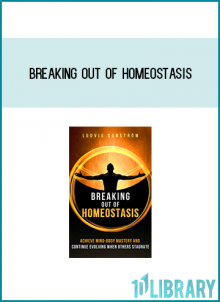 Breaking Out Of Homeostasis atMidlibrary.com
