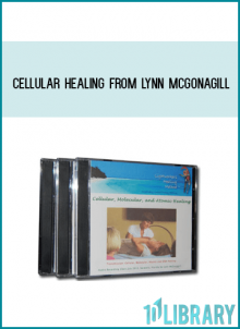 Cellular Healing from Lynn McGonagill at Midlibrary.com