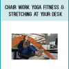 Find time for fitness. Learn simple yoga and stretching exercises you can do at your desk. The instructors at Desk Yogi have adapted traditional yoga poses into exercises that are suitable for the office.
