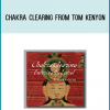 Chakra Clearing from Tom Kenyon at Midlibrary.com