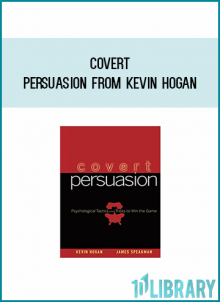 Covert Persuasion from Kevin Hogan at Midlibrary.com