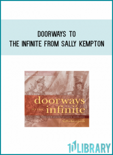 Doorways to the Infinite from Sally Kempton at Midlibrary.com
