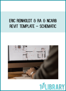 Eric Reinholdt & RA & NCARB – REVIT Template – Schematic atMidlibrary.net