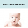 Fertility from Lynn Waldropat Midlibrary.com