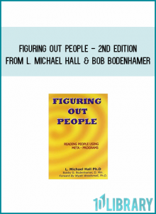 Figuring Out People - 2nd Edition from L. Michael Hall & Bob Bodenhamer at Midlibrary.com