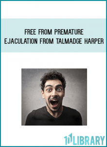 Free From Premature Ejaculation from Talmadge Harper at Midlibrary.com