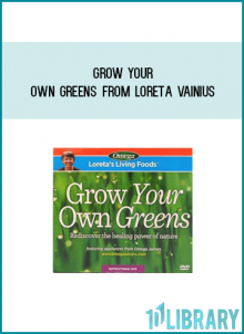 Grow Your Own Greens from Loreta Vainius at Midlibrary.com