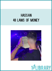 Hassan – 48 Laws of Money at Midlibrary.net