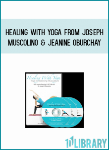 Healing with Yoga from Joseph Muscolino & Jeanine Oburchay at Midlibrary.com