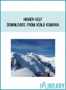Higher-self downloads from Kenji Kumara at Midlibrary.com