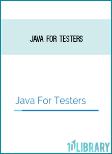 Java for Testers at Midlibrary.net