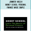 Jennifer Welsh – Money School Personal Finance Made Simple at Midlibrary.net