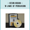 with Kevin Hogan, author of The Psychology of Persuasion