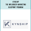 Kynship – The Influencer Marketing Blueprint Premium at Midlibrary.net