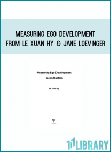 Measuring Ego Development from Le Xuan Hy & Jane Loevinger at Midlibrary.com