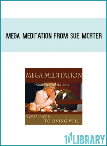 Mega Meditation from Sue Mortery at Midlibrary.com