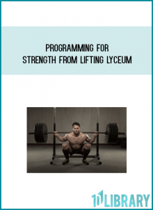 Programming for Strength from Lifting Lyceum at Midlibrary.com