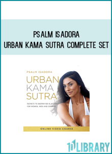 Psalm Isadora – Urban Kama Sutra Complete Set at Midlibrary.net