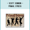 Scott Sonnon’s new Primal Stress program is a comprehensive, plug-and-play bodyweight training program that will help you develop a high standard of fitness by burning stubborn fat, building functional muscle, injury-proofing your body, and improving your conditioning level using a variety of movement skills and training protocols that were specifically created to build resiliency and toughness while fostering a sense of strength and empowerment.Primal Stress Review - Scott SonnonScott Sonnon – creator of the Primal Stress program.