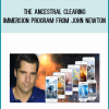 The Ancestral Clearing Immersion Program from John Newton at Midlibrary.com