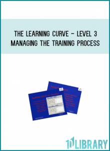 The Learning Curve - Level 3 - Managing the Training Process at Midlibrary.com
