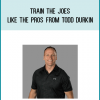 Train the Joes Like the Pros from Todd Durkin at Midlibrary.com