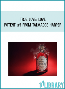 True Love Love Potent #9 from Talmadge Harper at Midlibrary.com