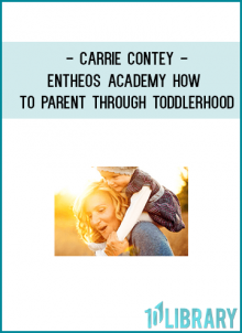 On Toddlerhood Course SummaryModule 1 – Get Clear and Practice - And away we go! This module gets you prepared for experimenting with new ideas and new information. Plus it gives you several tricks and tools you can use right away with your little One.