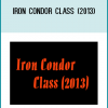 Class Description: Iron Condors are a great way to begin trading options