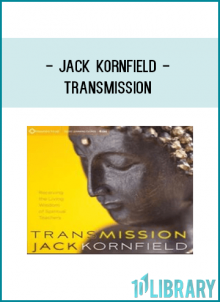 Jack Kornfield - TRANSMISSION