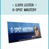 Lloyd Lester - G-Spot Mastery