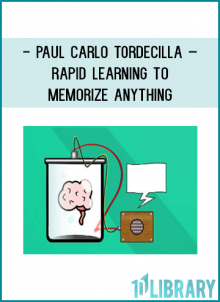 Paul Carlo Tordecilla – Rapid Learning to Memorize anything