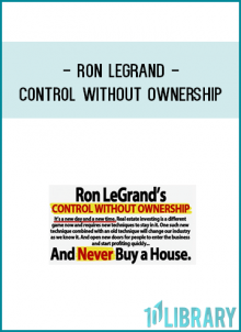 Control Without Ownership/ACTSLesson 091. Agreements to use with ACTS & Sandwich Lease Options