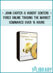 See John Carter and Hubert Senters trade live. If you are a serious trader who wants to take your knowledge, skills, and confidence to an entirely new level, you don’t want to miss this exclusive currency trading seminar. John Carter and Hubert Senters will host this insightful workshop. Among many trading techniques, tools, secrets, and success formulas they will share– and demonstrate in real-time are:
