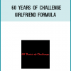 This became the basis of “60 Method” which focuses on overcoming approach anxiety, escalating and developing long term relationships with women.