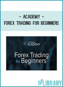 Academy - Forex Trading For Beginners