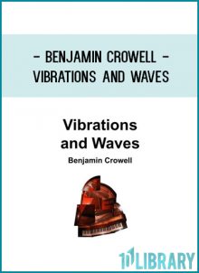 Benjamin Crowell - Vibrations and Waves