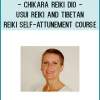 ChiKaRa Reiki Dio - Usui Reiki and Tibetan Reiki self-attunement course