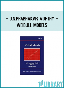 D.N.Prabhakar Murthy - WeiBull Models