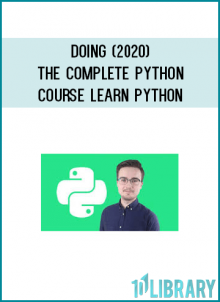Doing (2020) - The Complete Python Course Learn Python