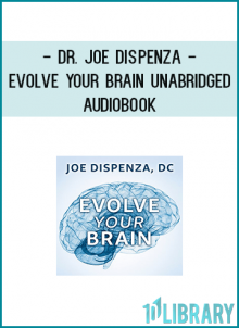 "Dr. Joe Dispenza's book, Evolve Your Brain, will help you use your power to choose and to change. Read this book, use its ideas in your life, and realize your potential." (Amit Goswami, Ph.D.)