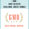 GMB - Body Blaster Challenge Circuit Bundle