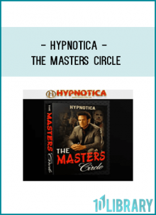 Hypnotica - The Masters Circle