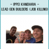 Ippei Kanehara - Lead Gen Builders (Job Killing)