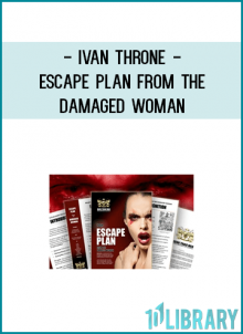 The Escape Plan from the Damaged Woman by Ivan Throne is creatively written and designed to be read by every man who feels that he is tired with having to deal with abuses from the damaged woman and wants to seek freedom from the relationship.