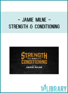 Jamie Milne - Strength & Conditioning