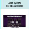 Jason Capital - The Obsession Code