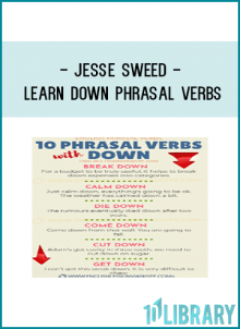 Jesse Sweed - Learn DOWN Phrasal Verbs