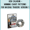 Ken Calhoun - Winning Chart Patterns For NASDAQ Traders Version 1